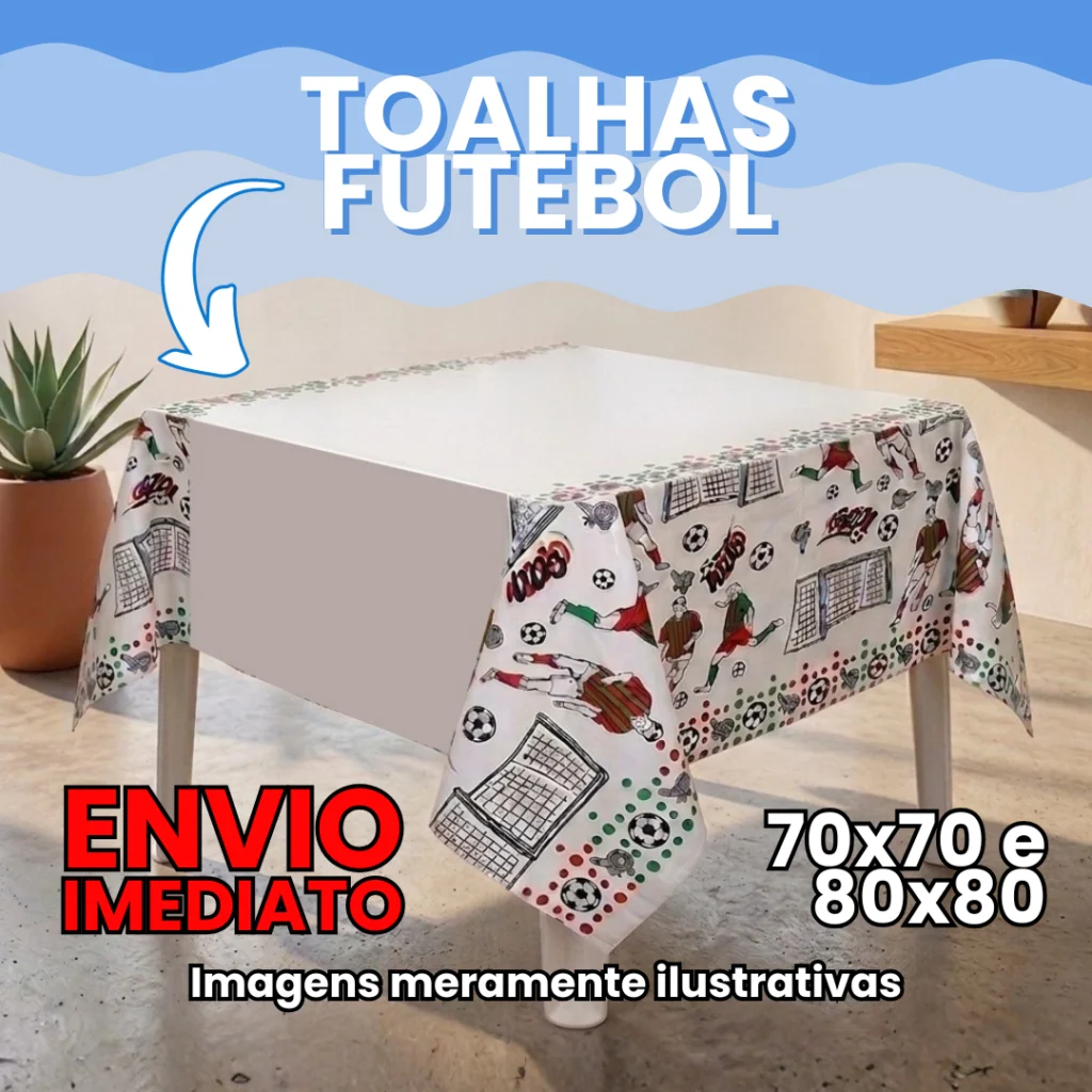 Toalha de Mesa Leitosa Tema Futebol 70x70 cm e 80x80 cm